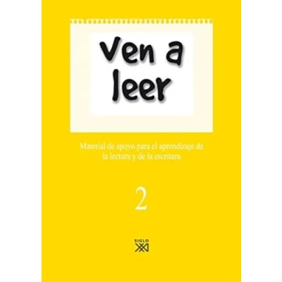 Imagen de Ven a leer, 2. Material de apoyo para el aprendizaje la lectura y escritura