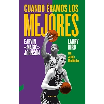 Imagen de Cuando éramos los mejores (4.ª edición) (FONDO)