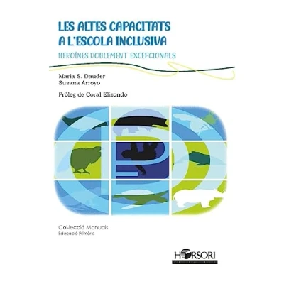 Imagen de Heroïnes doblement excepcionals: Les altes capacitats a l&#039;escola inclusiva: 85 (Manuals)
