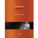 Imagen de Sons bruts: Premi Carles Riba 2018: 366 (OSSA MENOR)