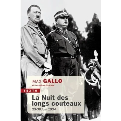 Imagen de La Nuit Des Longs Couteaux: 29 30 Juin 1934