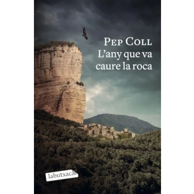 Imagen de L&#039;any que va caure la roca (LABUTXACA)