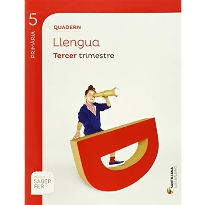 Imagen de QUADERN LLENGUA 5 PRIMARIA 3 TRIM SABER FER 9788468005867 (SABER HACER)