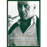 Imagen de Musica Cautiva: Escritos Sobre Luis Cernuda