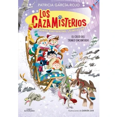 Imagen de Los cazamisterios 7 El caso del trineo encantado: Secretos, risas y detectives... ¿te unes al club? (Jóvenes lectores)