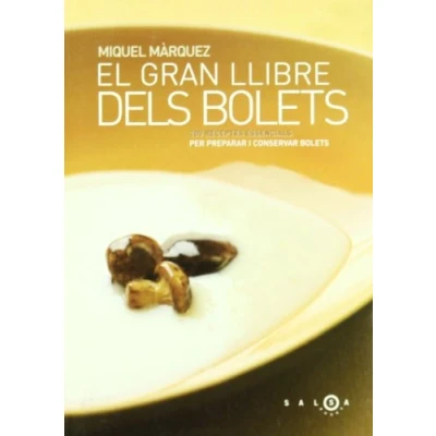 Imagen de El Gran Llibre Dels Bolets (SALSA)