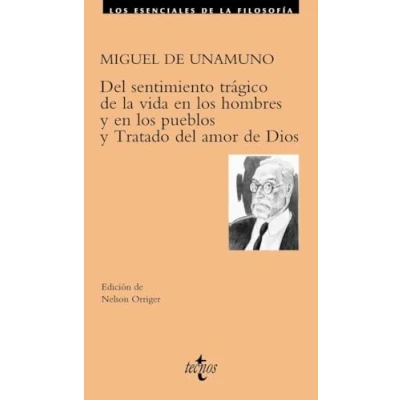 Imagen de del sentimiento trágico de la vida en Los hombres y pueblos. Tratado Amor Dios (Filosofía esenciales Filosofía)