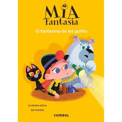 Imagen de El fantasma de les golfes: 3 (Mia Fantasia)