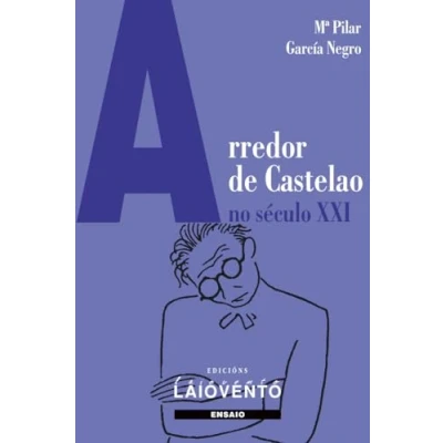Imagen de Arredor de Castelao no século XXI: 456 (Ensaio)