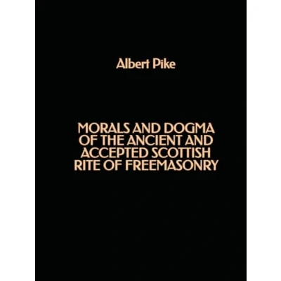 Imagen de Morals And Dogma Of The Ancient Accepted Scottish Rite Freemaso