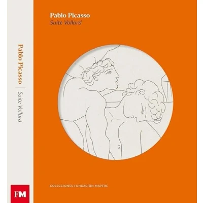 Imagen de Pablo Picasso. Suite Vollard: Colecciones Fundación Mapfre (COLECCIONES FUNDACION MAPFRE)
