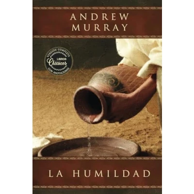Imagen de la humildad (La belleza de santidad): versión completa actualizada con anotaciones explicativas