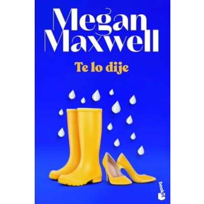Imagen de Te lo dije (Biblioteca Megan Maxwell)