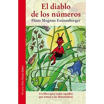 Imagen de El diablo de los números: Un libro para todos aquellos que temen a las Matemáticas: 5 (Las Tres Edades / Nos Gusta Saber)