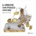 Imagen de A Arbore Tan Pouco