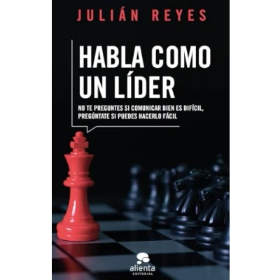 Imagen de Habla como un líder (Alienta)