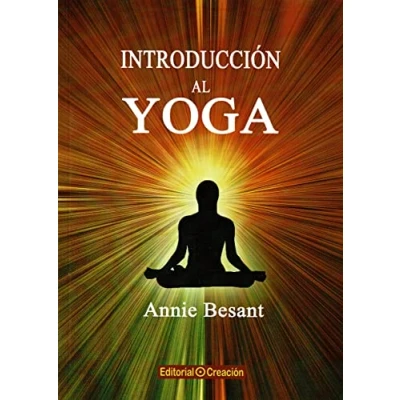 Imagen de Introducción al Yoga (SABIDURIA ORIENTAL)