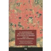 Imagen de El Levantamiento Del Plano Geometrico De La Ciudad Granada (si Glo