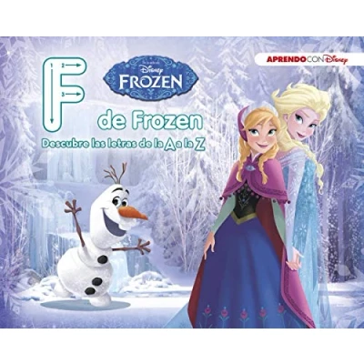 Imagen de Frozen. F de Descubre las letras la a Z (Disney. Primeros aprendizajes) (Aprendo con Disney)