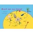 Imagen de Aixo No Es Toca!