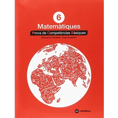 Imagen de MATEMÀTIQUES 6: PROVES COMPETÈNCIES BÀSIQUES ED.2018 (SIN COLECCION)