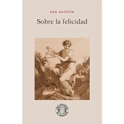 Imagen de Sobre la felicidad (Los secretos de Diotima)