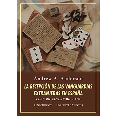 Imagen de La Recepción De Las Vanguardias Extranjeras En España