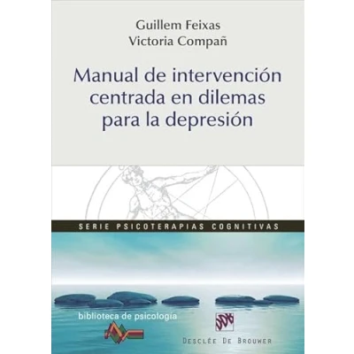 Imagen de Manual de intervencion centrada En Dilem (Biblioteca Psicología)