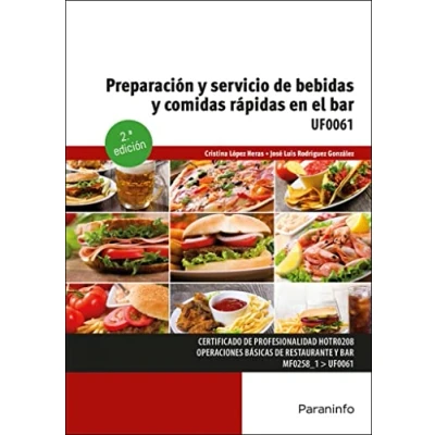 Imagen de (uf0061) Preparación Y Servicio De Bebidas Comidas Rápidas En El Bar