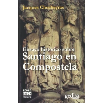Imagen de Ensayo histórico Sobre Santiago en Compostela (SIN COLECCION)