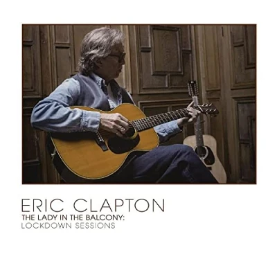 Imagen de Eric Clapton the Lady in Balcony : Lockdown Sessions [Blu ray]