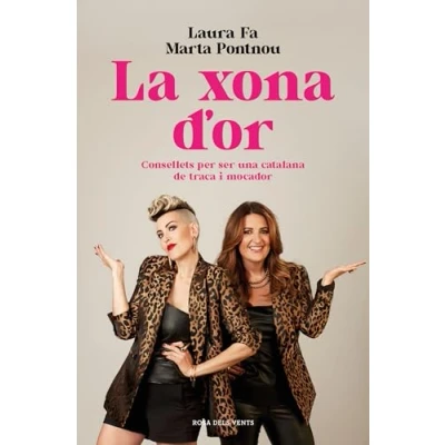Imagen de La xona d&#039;or: Consellets per ser una catalana de traca i mocador (Divulgació)
