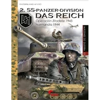 Imagen de 2 SS Panzer Division Das Reich. Operación Zitadelle 1943 Normandía 1944: 52 (IMAGENES DE GUERRA)