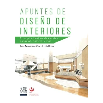 Imagen de Apuntes de diseño interiores: Principios básicos escalas, espacios, colores y más