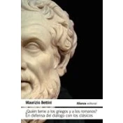 Imagen de Quien Teme A Los Griegos Y Romanos Maurizio Bettini (autor), Manuel Cuesta Aguirre (traducción)