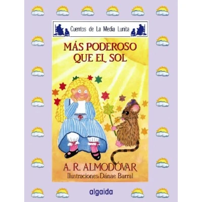 Imagen de MEDIA LUNITA nº 26. Más poderoso que el sol (INFANTIL JUVENIL CUENTOS DE LA EDICIÓN EN RÚSTICA)
