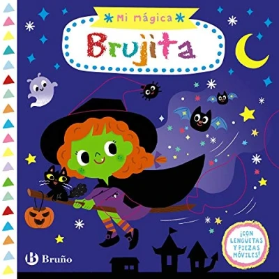 Imagen de Mi mágica brujita (Castellano A PARTIR DE 0 AÑOS PROYECTO 3 Libros manipulativos)