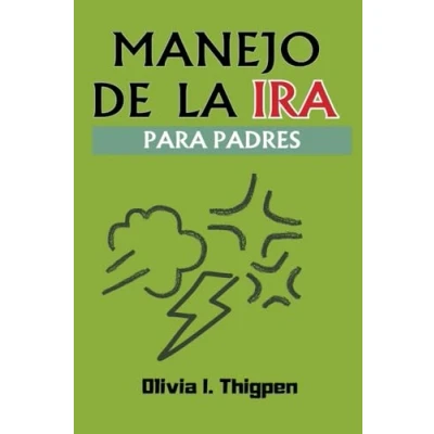 Imagen de Manejo de la Ira Para Padres (Disciplina Positiva)