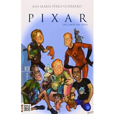Imagen de Pixar. Las Claves Del Exito: 498 (Ensayo)