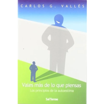 Imagen de Vales más de lo que piensas: Los principios la autoestima: 196 (El Pozo Siquén)