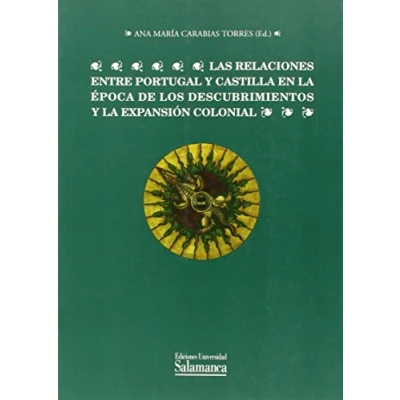 Imagen de RELACIONES ENTRE PORTUGAL Y CASTILLA EN LA EPOCA DE LOS DESC (ESTUDIOS HISTORICOS GEOGRAFICOS)