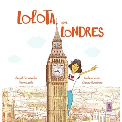 Imagen de Lolota en Londres: 8 (Las aventuras de Lolota)
