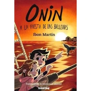 Imagen de ONIN Y LA FIESTA DE LAS BALLENAS: 3 (LAS AVENTURAS ONIN)