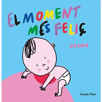 Imagen de El moment més feliç. Llibre de tela (Llibres roba)