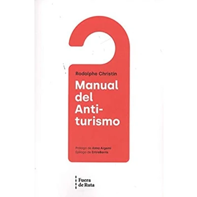 Imagen de Manual del Antiturismo (SIN COLECCION)