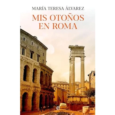 Imagen de Mis otoños en Roma (SIN COLECCION)