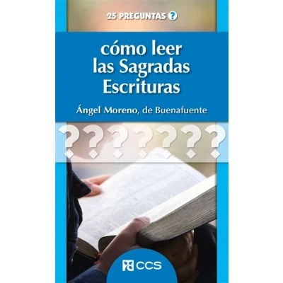 Imagen de Cómo leer las Sagradas Escrituras: 26 (25 preguntas)