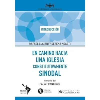 Imagen de En Camino Hacia Una Iglesia Constitutivamente Sinodal