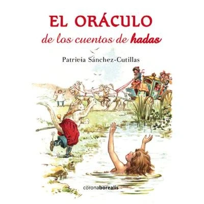 Imagen de EL ORÁCULO DE LOSCUENTOS HADAS (BOREALIS PSICOLOGIA)