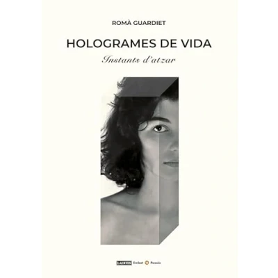 Imagen de Hologrames de vida; Instants d&#039;atzar